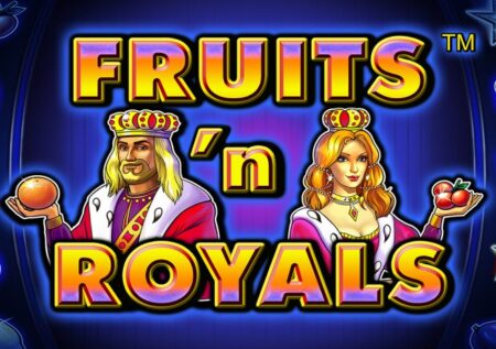 Fruits And Royals