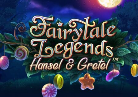 Fairytale Legends: Hansel And Gretel